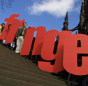  The Edinburgh Fringe Festival is one of the most popular and spectacular arts events in the WORLD!